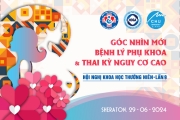 Chương trình tập huấn tiền Hội nghị - Hội nghị khoa học thường niên “Góc nhìn mới bệnh lý phụ khoa và thai kỳ nguy cơ cao” lần thứ 9 năm 2024