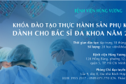 Thông báo chiêu sinh khóa đào tạo thực hành sản phụ khoa dành cho bác sĩ đa khoa năm 2021 