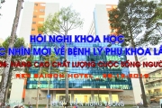 Thông báo Hội nghị khoa học GÓC NHÌN MỚI VỀ BỆNH LÝ PHỤ KHOA lần 4 _ ngày 28/12/2019