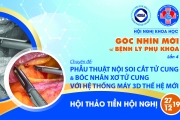 Thông báo Hội thảo tiền Hội nghị khoa học GÓC NHÌN MỚI VỀ BỆNH LÝ PHỤ KHOA lần 4 _ ngày 27/12/2019