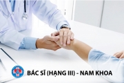 Tuyển dụng Bác sĩ (Hạng III) – Nam khoa