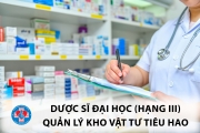 Tuyển dụng Dược sĩ (Hạng III) - Quản lý kho vật tư tiêu hao