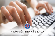 Tuyển dụng Nhân viên Thư ký y khoa 